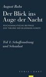 Der Blick ins Auge der Nacht - August Ruhs - 9783985141463