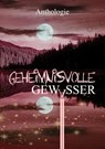 Geheimnisvolle Gewässer - Lyakon ; Dennis Puplicks ; Kat L. Jennings ; Kurt B. Wolf - 9783985280483