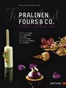 Pralinen, Fours & Co. - Ian Matthew Baker ; Nicole Beckmann ; René Frank ; Christian Hümbs - 9783985410231