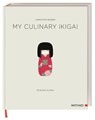 My Culinary Ikigai - Christoph Rainer - 9783985410668