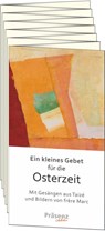 Ein kleines Gebet für die Osterzeit - Taizé - 9783985490516