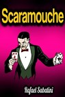 Scaramouche - Rafael Sabatini - 9783985511259