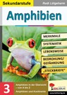 Amphibien - Merkmale, Lebensraum, Systematik - Rudi Lütgeharm - 9783985583133