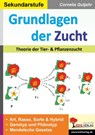Grundlagen der Zucht - Cornelia Gutjahr - 9783985583164