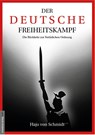 Der deutsche Freiheitskampf - Hajo von Schmidt - 9783985620302