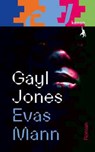 Evas Mann - Gayl Jones - 9783985680528