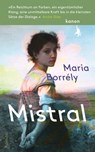 Mistral - Maria Borrély - 9783985680702