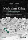 Nach dem Krieg, vor dem Krieg - Hillel Cohen - 9783985681938