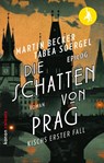 Die Schatten von Prag - Martin Becker ; Tabea Soergel - 9783985681983
