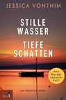 Stille Wasser - Tiefe Schatten - Jessica Vonthin - 9783985760626