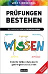 Prüfungen bestehen - Vera F. Birkenbihl - 9783985842285