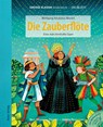 Die Zauberflöte. Eine märchenhafte Oper - Wolfgang Amadeus Mozart ; Bert Alexander Petzold - 9783985873012