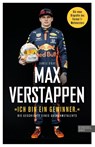 Max Verstappen: "Ich bin ein Gewinner." - James Gray - 9783985880744