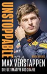 Max Verstappen. Unstoppable - Mark Hughes - 9783985881031