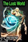 The Lost World - Arthur Conan Doyle - Arthur Conan Doyle - 9783985944071