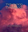 The Blood Covenant - H. C. Trumbull - 9783985944330