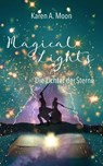 Magical Lights: Die Lichter der Sterne - Karen A. Moon - 9783985951109