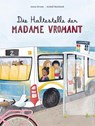 Die Haltestelle der Madame Vromant - Jonna Struwe - 9783985959716
