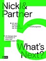 Nickl & Partner – What’s Next? (Deutsche Sprachausgabe) - Christine Nickl-Weller ; Hans Nickl - 9783986121129