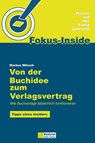 Von der Buchidee zum Verlagsvertrag - Markus Miksch - 9783986410148