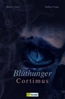Bluthunger - Mark E. Carter ; Andreas Viegas - 9783986410452