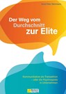 Der Weg vom Durchschnitt zur Elite - Korai Peter Stemmann - 9783986410575