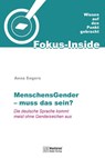 MenschensGender - muss das sein? - Anna Engers - 9783986411053