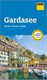 ADAC Reiseführer Gardasee - Gottfried Aigner ; Max Fleschhut - 9783986450380