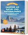 Yes we camp! Camping an Natur- und Nationalparks - Katja Hein ; Andrea Lammert ; Heidi Siefert - 9783986450687
