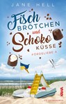 Fischbrötchen und Schokoküsse - Jane Hell - 9783986600822