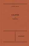 Galater | Arbeitsheft (Die Bibel erklärt) - Timothy Keller - 9783986650209