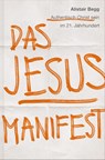 Das Jesus-Manifest - Alistair Begg - 9783986651763
