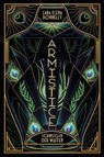 Armistice – Schweigen der Waffen - Lara Elena Donnelly - 9783986663629