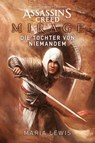 Assassin's Creed: Mirage - Die Tochter von niemandem - Maria Lewis - 9783986664497