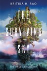 The Surviving Sky (Die Rages-Trilogie 1): Eine epische Science-Fantasy - Kritika H. Rao - 9783986664558