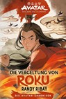 Avatar - Der Herr der Elemente: Die Vergeltung von Roku - Randy Ribay - 9783986667368