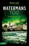 Watermans Tod - Mara Laue - 9783986720513