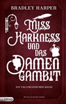 Miss Harkness und das Damengambit - Bradley Harper - 9783986720780