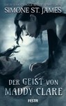 Der Geist von Maddy Clare - Simone St. James - 9783986760083