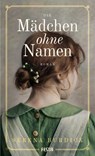 Die Mädchen ohne Namen - Serena Burdick - 9783986761103