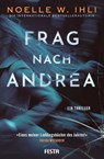 Frag nach Andrea - Noelle W. Ihli - 9783986762117
