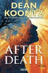 After Death - Ein Thriller - Dean Koontz - 9783986762384