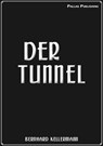 Der Tunnel - Bernhard Kellermann - 9783986770785