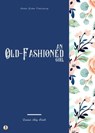 An Old-Fashioned Girl - Louisa May Alcott ; Sheba Blake - 9783986775636