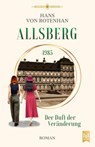 Allsberg 1985 - Der Duft der Veränderung - Hans Von Rotenhan - 9783986790035