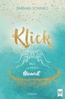 Klick - Der perfekte Moment - Barbara Schinko - 9783986790097