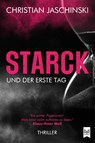 STARCK und der erste Tag - Christian Jaschinski - 9783986790394