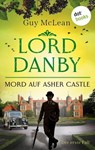 Lord Danby - Mord auf Asher Castle - Guy McLean - 9783986900205