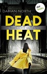 Dead Heat - Tödliche Lügen - Darian North - 9783986903961