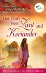Der Duft von Zimt und Koriander - Bharti Kirchner ; Linda Cuir ; Katja Maybach - 9783986905422